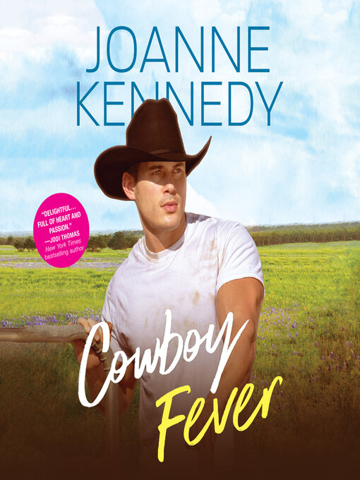 Title details for Cowboy Fever by Joanne Kennedy - Available